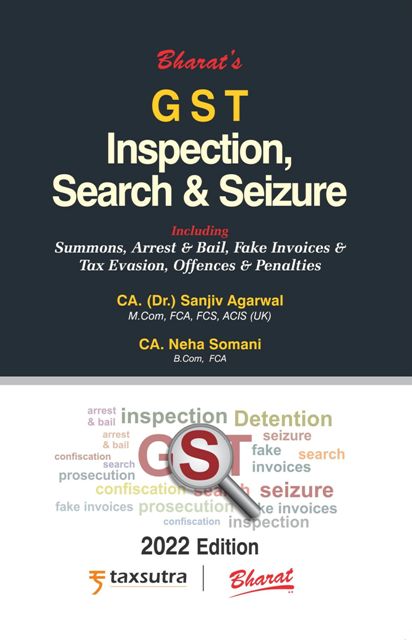 G S T Inspection, Search & Seizure